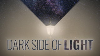 Dark Side of Light