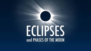Eclipses and Phases of the Moon