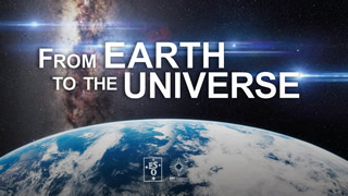 From Earth To The Universe