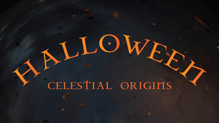 Halloween: Celestial Origins